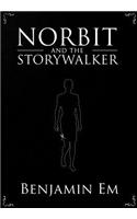 Norbit and the Storywalker: What happens to a character after the story ends?