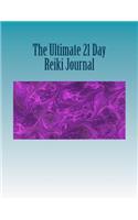 The Ultimate 21 Day Reiki Journal