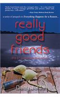 Really Good Friends