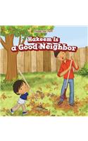 Hakeem Is a Good Neighbor