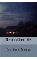 Remember Me