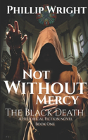 Not Without Mercy