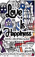 Love Is Happiness - Valentine's Words Colouring Book