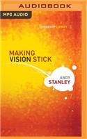 Making Vision Stick