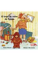 El traje de nieve de Toms: (Munsch for Kids)