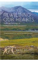 Rewilding Our Hearts