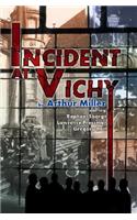 Incident at Vichy