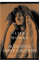 Life and Works of Augustus Saint Gaudens