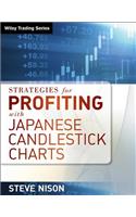 Strategies for Profiting with Japanese Candlestick Charts: (Wiley Trading)