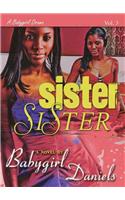 Sister, Sister: Sister, Sister