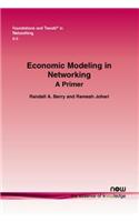 Economic Modeling in Networking: A Primer