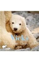 Vicks, the Polar Bear Cub