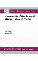 Community Detection and Mining in Social Media