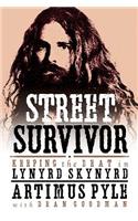 Street Survivor: Keeping the Beat in Lynyrd Skynyrd