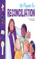 We Prepare for Reconciliation (Revised)