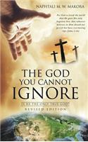 God You Cannot Ignore