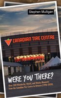 Were You There?