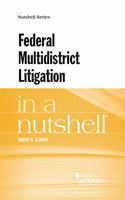 Federal Multidistrict Litigation in a Nutshell