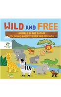 Wild and Free Animals in the Safari Coloring Books Zebra and Friends