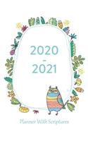 2020-2021 Planner With Scriptures: With A Monthly Calendar To Write On, Floral Owl Design