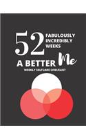 52 Fabulously Incredible Weeks a Better Meweekly Selfcare Checklist