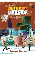 Minecraft Invasion (An Unofficial Minecraft Book)