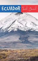 Ecuador Travel Journal