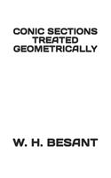 Conic Sections Treated Geometrically