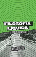 Filosofía líquida