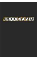 Jesus Saves: Tagebuch, Notizbuch, Notizheft - Geschenk-Idee für gläubige Christen - Dot Grid - A5 - 120 Seiten