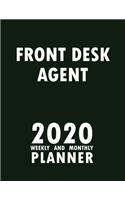 Front Desk Agent 2020 Weekly and Monthly Planner