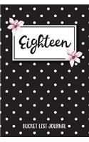 Eighteen Bucket List Journal