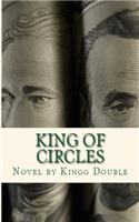 King Of Circles