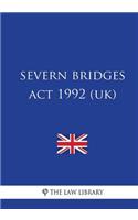 Severn Bridges Act 1992