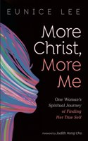 More Christ, More Me