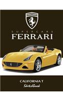 Supercars Ferrari California T Sketchbook: Blank Paper for Drawing, Doodling or Sketching, Writing (Notebook, Journal) White Paper, 100 Durable Blank Pages with No Lines, (8.5 X 11) Large(7 Ferrari Sketchbook)