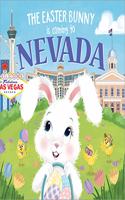 The Easter Bunny is Coming to Nevada: (Easter Bunny is Coming to)