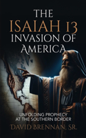 Isaiah 13 Invasion of America