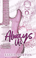Always Us