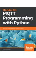 Hands-On MQTT Programming with Python