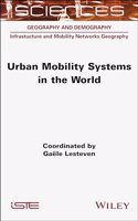 Urban Mobility Systems in the World