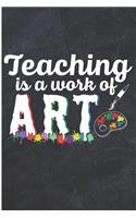 Teaching Is a Work of Art: Cool Art Teacher Chalk Board Blank Lined Note Book