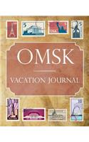 Omsk Vacation Journal: Blank Lined Omsk Travel Journal/Notebook/Diary Gift Idea for People Who Love to Travel