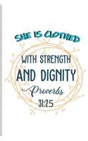 She Is Clothed with Strength and Dignity Proverbs 31