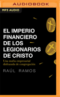 El Imperio Financiero de Los Legionarios de Cristo