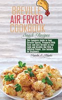 Breville Air Fryer Cookbook