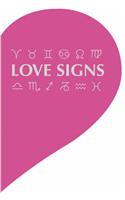 Love Signs: Who's the One for You?