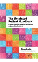 The Simulated Patient Handbook