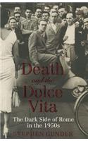 Death and the Dolce Vita