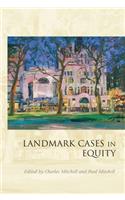 Landmark Cases in Equity